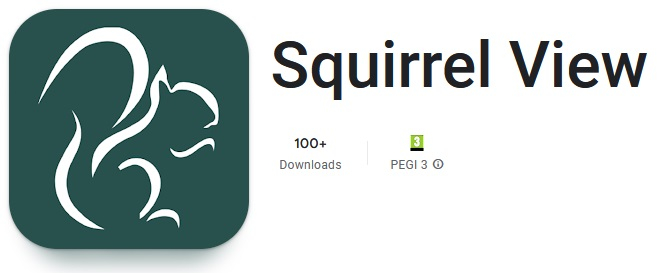 SquirrelView App on Google Play Store